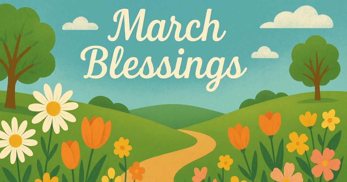Welcome march blessings quotes Spring with Inspiration and Joy