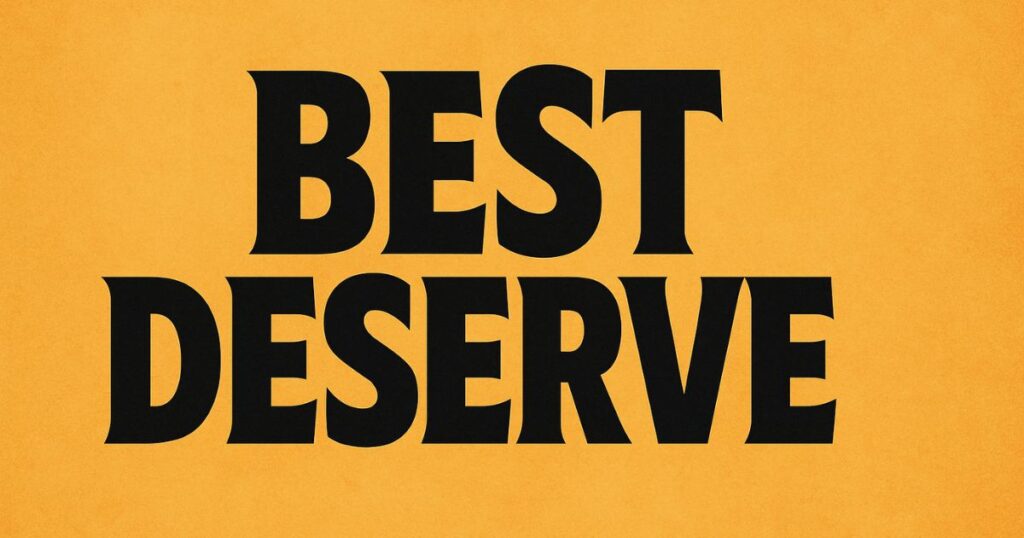 Best Deserve Know Your Worth Quotes