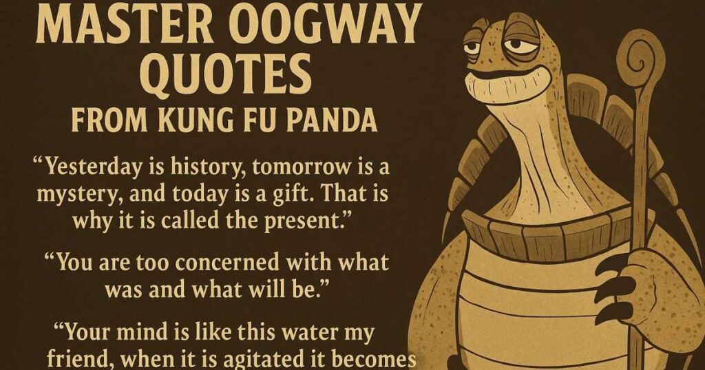 Master Oogway Quotes