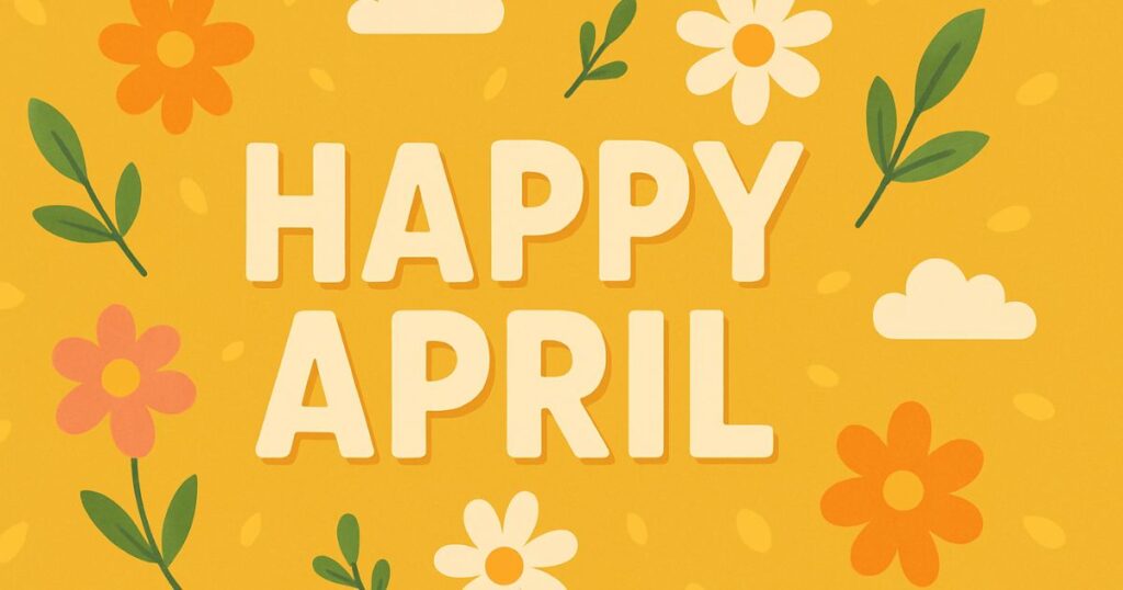 Short Happy April Quotes