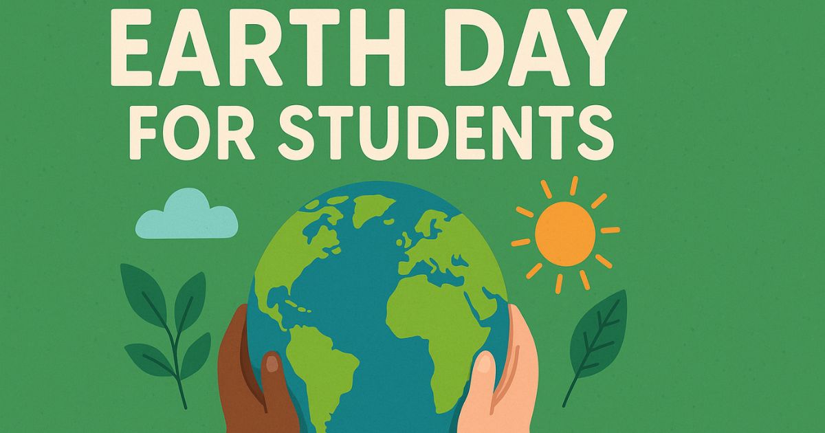 Best 50+ Earth Day Quotes for Students