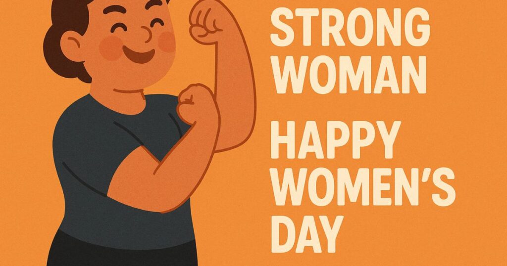 Short Strong Woman Happy Women’s Day Quotes