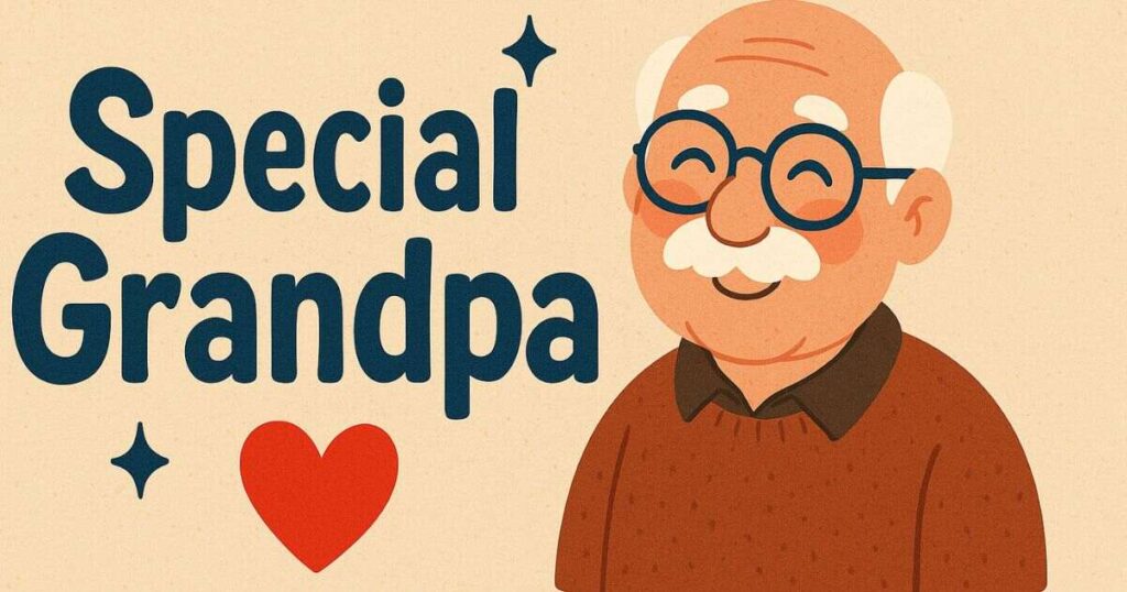 Special Grandpa Quotes